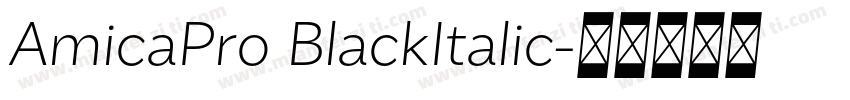 AmicaPro BlackItalic字体转换